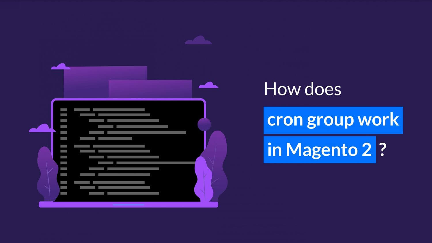 How does the cro job work in Magento 2 title image