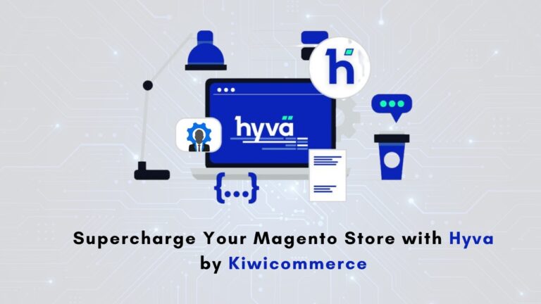 Why Hyva is the Best Choice for Modern Magento Stores