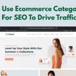 How To Use Ecommerce Category Page SEO To Drive Traffic