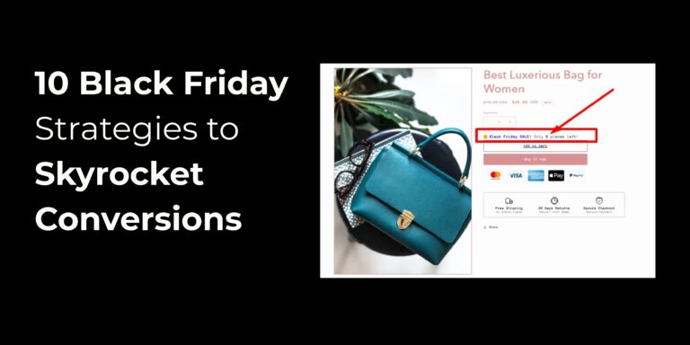 10 Black Friday Strategies to Skyrocket Conversions