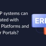 What ERP systems can be integrated with Magento platforms and customer portals?