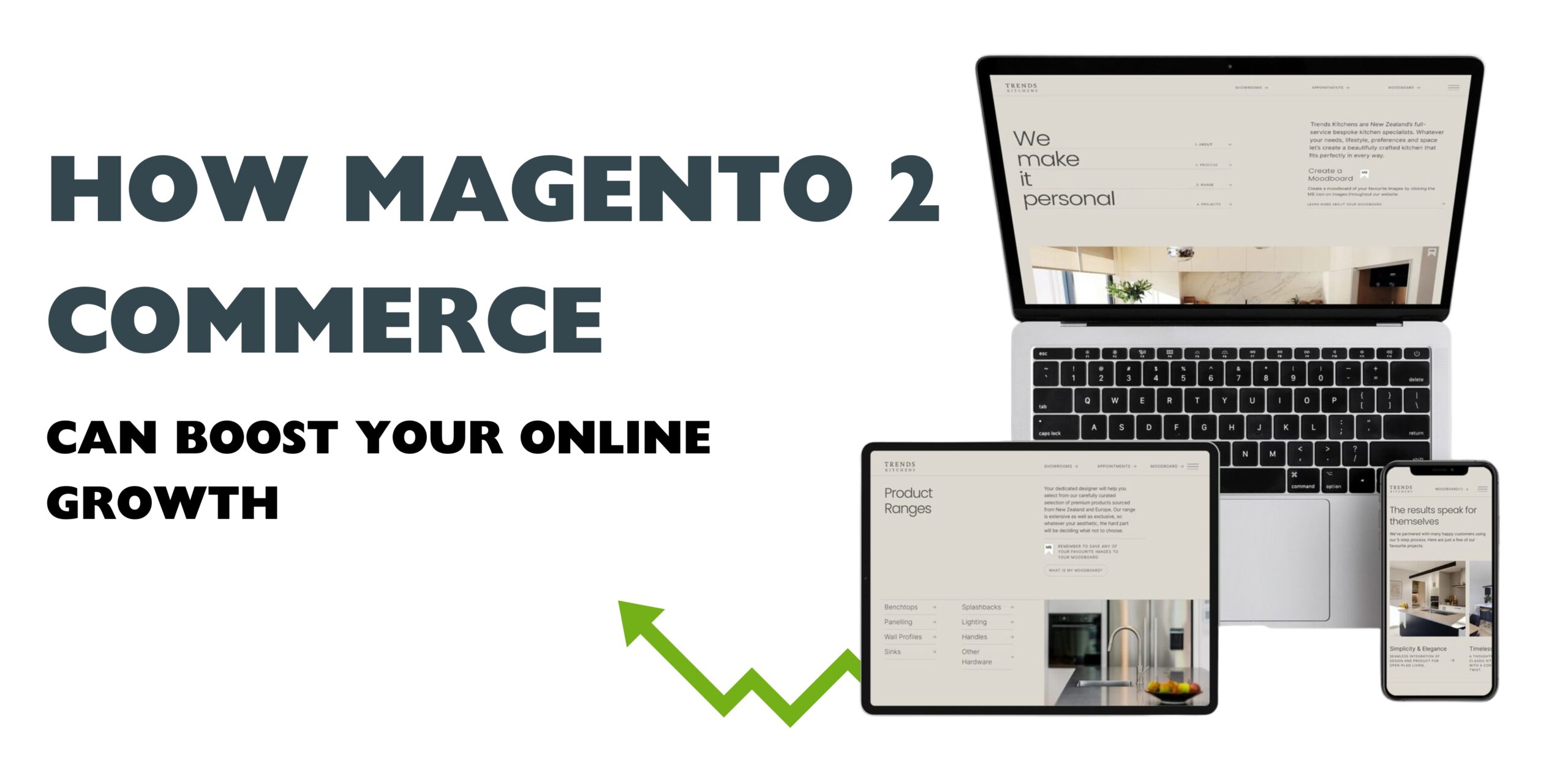 How Magento 2 Commerce Can Boost Your Online Growth