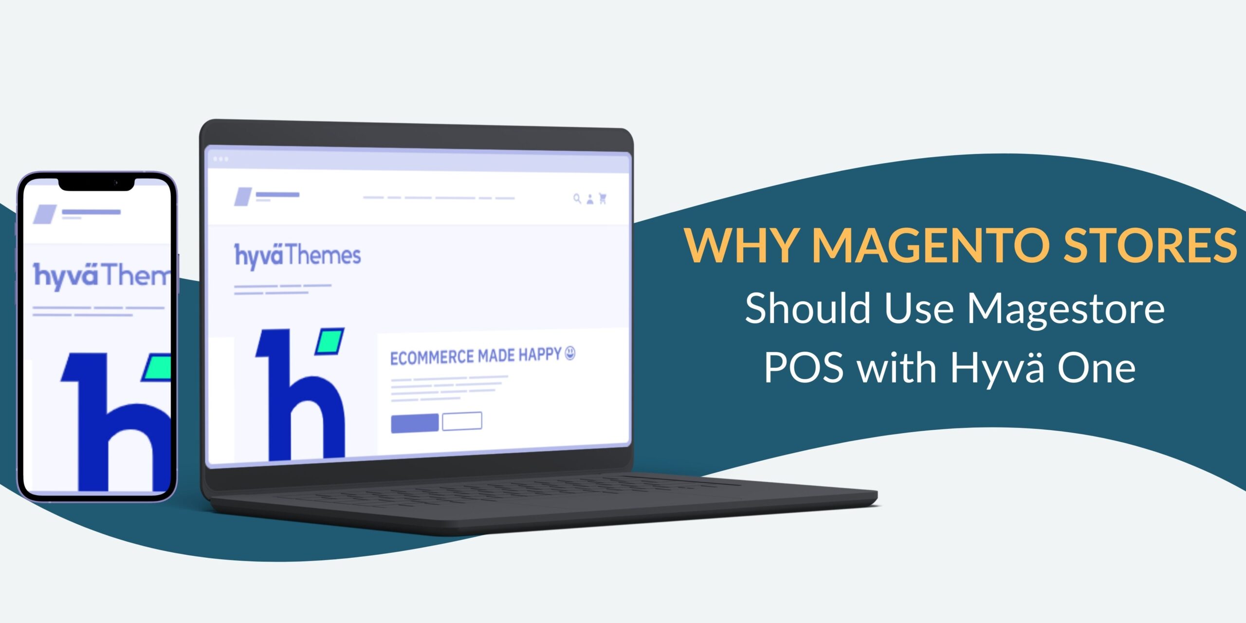 Why Magento Stores Should Use Magestore POS with Hyvä One