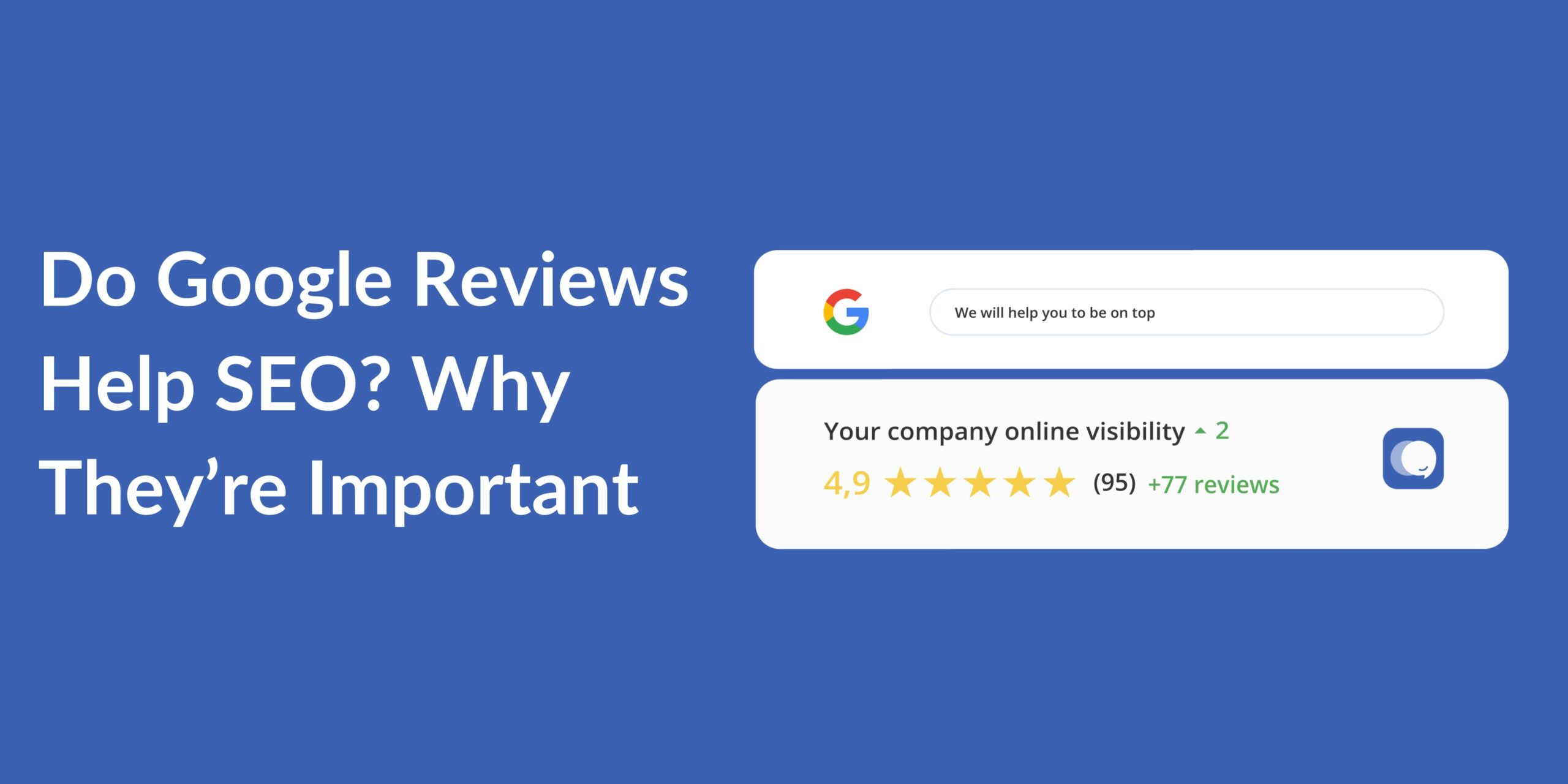 Do Google Reviews Help SEO? Why They Matter in 2026