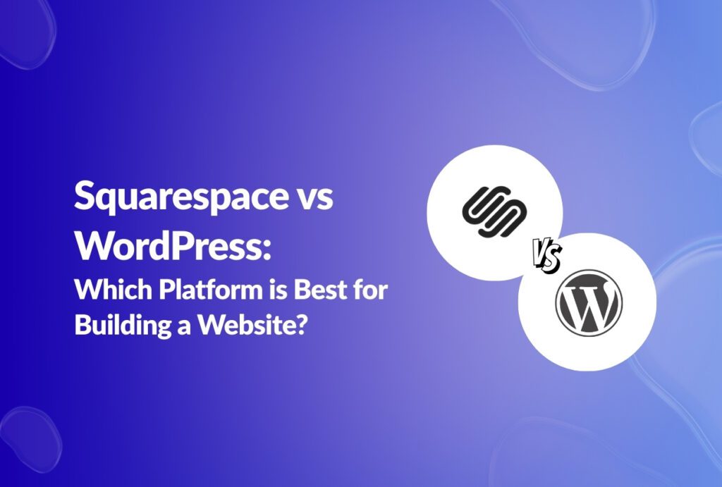 squarespace vs wordpress