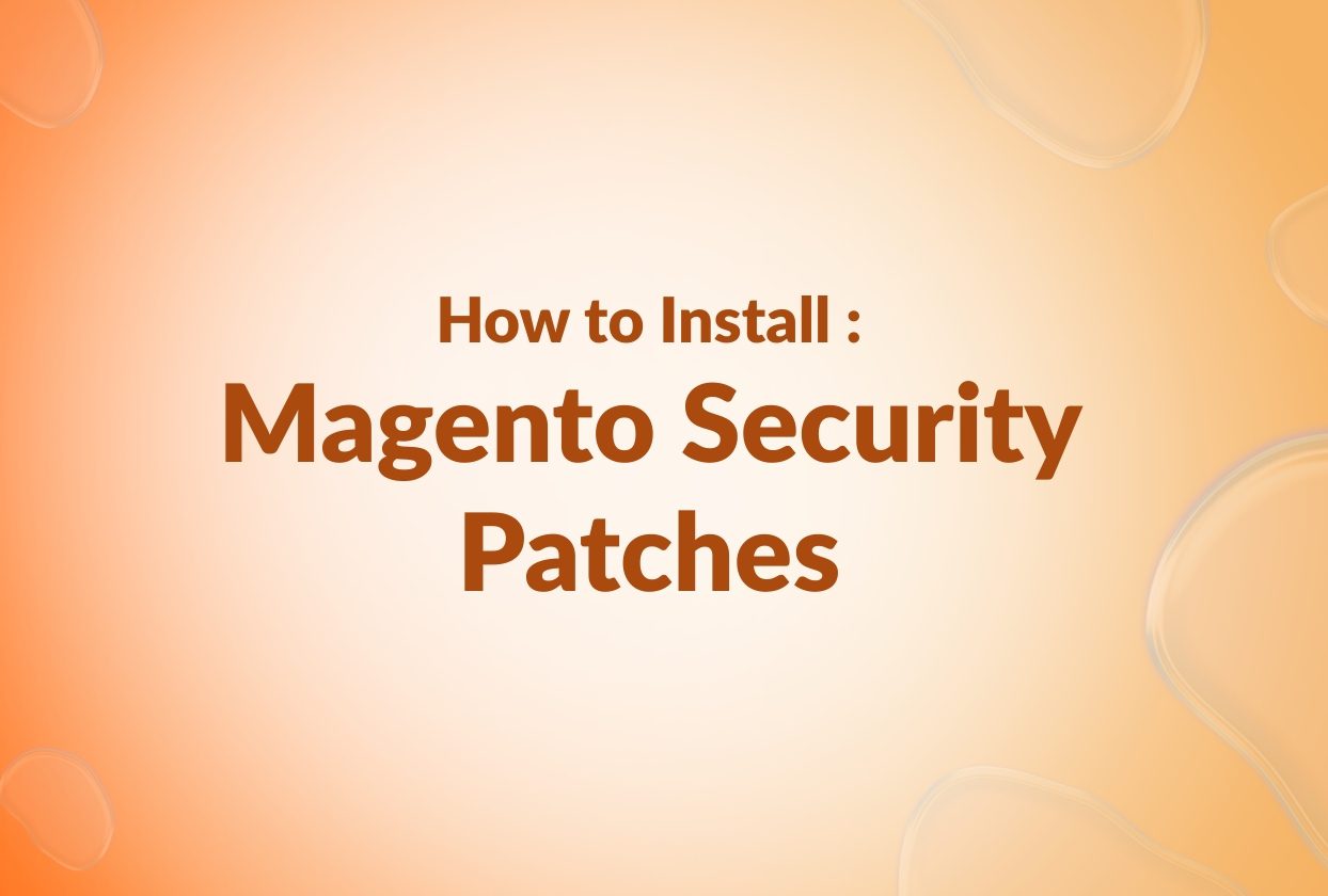 How to Install Magento Security Patches