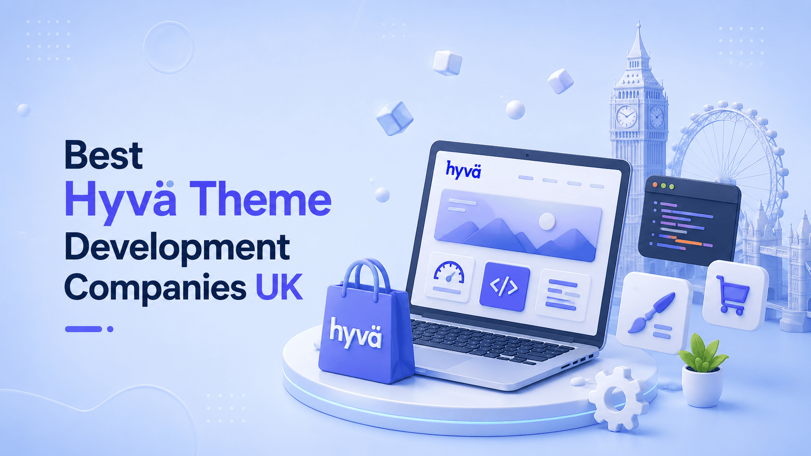 Best Hyvä Theme Development Companies UK